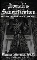 Josiah's Sanctification