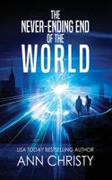 Never-Ending End of the World