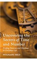 Uncovering the Secrets of Time and Number