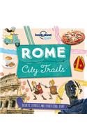Lonely Planet Kids City Trails - Rome