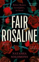 Fair Rosaline