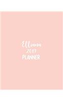 Elliana 2019 Planner