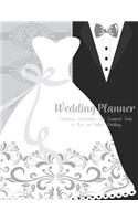 Wedding Planner: The Ultimate Wedding Planner. Essential Tools to Plan the Perfect Wedding, Journal, Scheduling, Organizing, Supplier, Budget Planner, Checklists, Worksheets