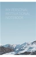 My Personal Motivational Notebook