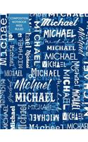 Michael Composition Notebook Wide Ruled