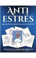 Láminas de colorear para adultos en PDF (Anti estrés): Este libro contiene 36 láminas para colorear que se pueden usar para pintarlas, enmarcarlas y / o meditar con ellas. Puede fotocopiarse, imprimirse 