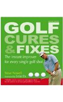 Golf Cures and Fixes