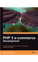 PHP 5 E-Commerce Development