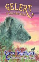 Gelert - A Man's Best Friend