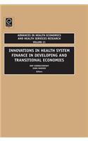 Innovations in Health Care Financing in Low and Middle Income Countries