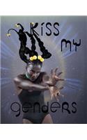 Kiss My Genders