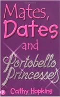 Mates, Dates and Portobello Princesses