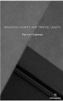 Breaking Hearts and Traffic Lights