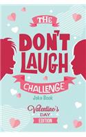 The Don't Laugh Challenge - Valentines Day Edition