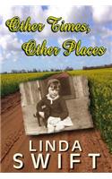 Other Times, Other Places