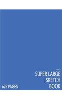 Vivid Blue Super Large Sketchbook: Big Softcover Sketchbook, 625 Pages, Giant Sketchbook, Large Sketchbook for Drawing