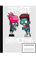 Zombie Dancing Composition Notebook, College Ruled - 100 sheets / 200 pages