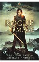 Rogue Mage: Age Of Magic - A Kurtherian Gambit Series