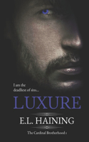 Luxure - The Cardinal Brotherhood Book One