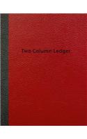Two Column Ledger
