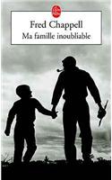 Ma Famille Inoubliable