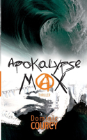 Apokalypse Max