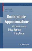 Quaternionic Approximation