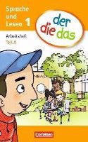 der die das - Erstlesen Arbeitsheft 1 A und B