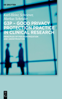 G3p - Good Privacy Protection Practice in Clinical Research