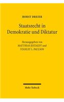 Staatsrecht in Demokratie und Diktatur: Studien Zur Weimarer Republik Und Zum Nationalsozialismus