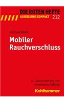 Mobiler Rauchverschluss