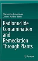 Radionuclide Contamination and Remediation Through Plants