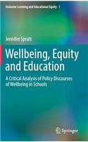 Wellbeing, Equity and Education