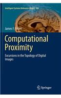 Computational Proximity