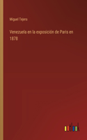 Venezuela en la exposición de Paris en 1878