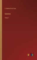Sainetes: Tomo 1