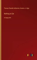 Nothing to Eat