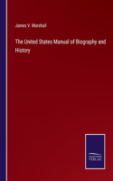 United States Manual of Biography and History