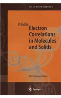 Electron Correlations in Molecules and Solids