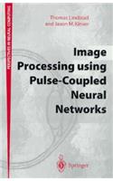 Image Processing Using Pulse-Coupled Neural Networks
