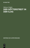 Der Götterstreit in der Ilias: (15 Beiträge Zur Altertumskunde)