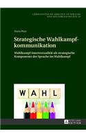 Strategische Wahlkampfkommunikation