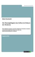Mannigfaltigkeit des Selben im Diskurs der Moderne
