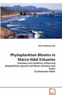 Phytoplankton Blooms in Macro-tidal Estuaries