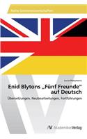 Enid Blytons "Fünf Freunde" auf Deutsch