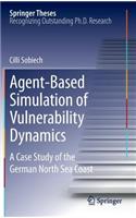 Agent-Based Simulation of Vulnerability Dynamics: A Case Study of the German North Sea Coast