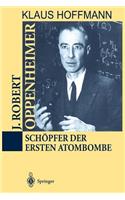 J. Robert Oppenheimer