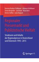 Regionaler Pressemarkt Und Publizistische Vielfalt