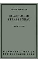 Der Neuzeitliche Straßenbau