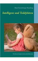 Intelligenz und Teddybären: Was Ihnen mit begabten Kindern alles blühen kann(German)